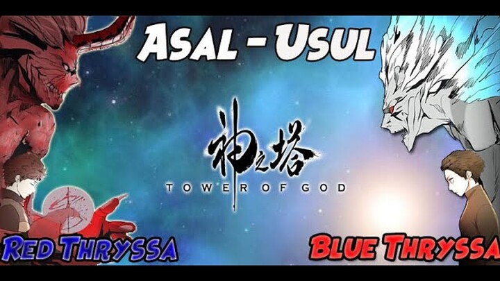 Asal-usul Red Thryssa & Blue Thryssa - Tower Of God (ENG SUB)