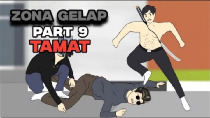 ZONA GELAP PART 9 - DRAMA ANIMASI