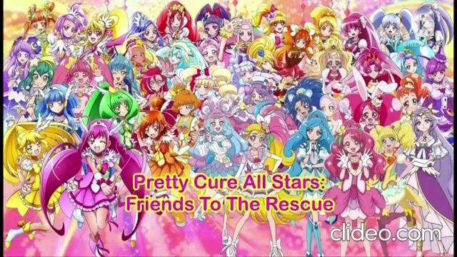 Pretty Cure All Stars: Friends to the Rescue Prologue (Gacha Club mini movie)