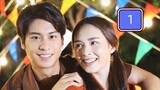 RUK TUAM TOONG (MY LOVE IN THE COUNTRYSIDE) EP.1 THAI DRAMA NAMFAH AND AUGUST