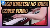 [Kimetsu no Yaiba / LiSA] Lagu Baru Akeboshi + Hakugin (Cover Piano)_3