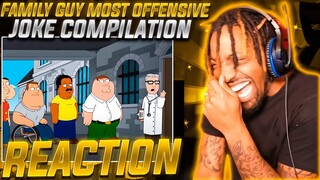 IM OFFENDED LOL! | FAMILY GUY MOST OFFENSIVE MOMENTS (REACTION!!!)