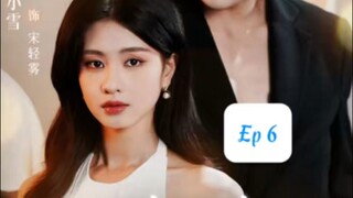 Ngoại Lệ Thiên Vị ( Vương Nam , Chu Tiểu Tuyết ) Tập 6