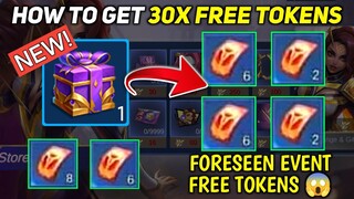 HOW TO GET 30X FREE TOKENS IN FORESEEN EVENT - MOBILE LEGENDS