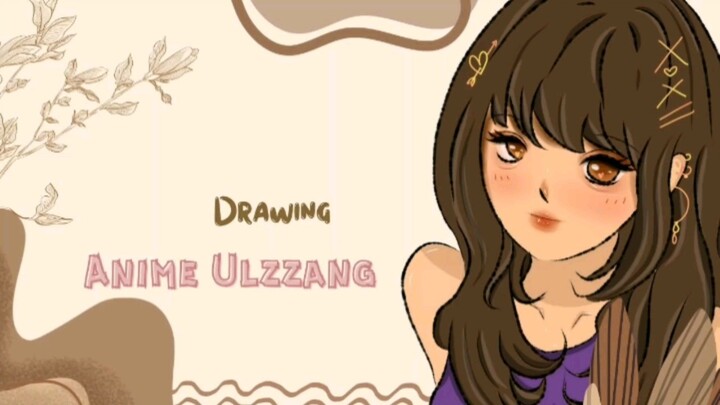 Menggambar Anime Ulzzang