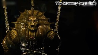 The Mummy (เดอะ มัมมี่) : ปลุกเจ้าหญิงมัมมี่ งานนี้ไม่รอดแน่!