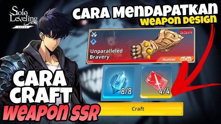 Cara Craft Weapon SSR Hunter - Solo Leveling Arise Ditusiofficial