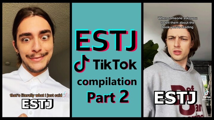 ESTJ TIK TOK COMPILATION | MBTI memes [Highly stereotyped] PART 2