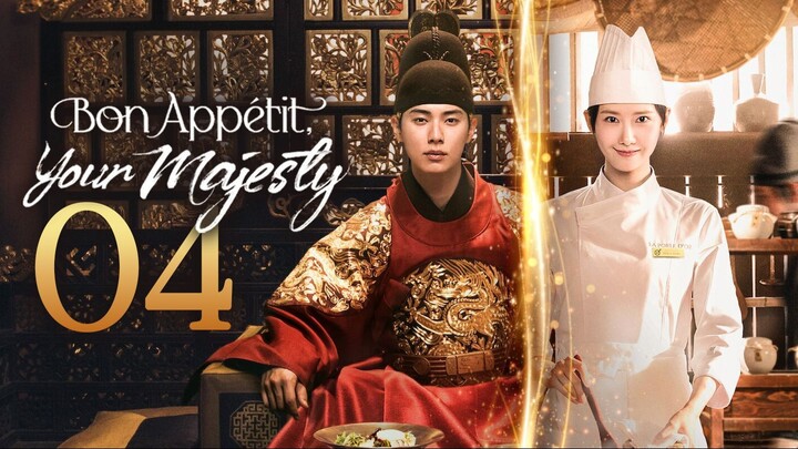🇰🇷EP 4 | Bon Appetit Your Majesty (2025)[EngSub]