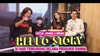 IVANNA ITU NYATA! - HELLO STORY SPESIAL CAST IVANNA