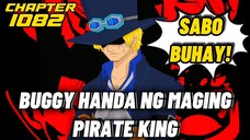 HINDI PATAY SI SABO, AT HANDA NG MAGING PIRATE KING SI BUGGY! One Piece FULL CHAPTER 1082