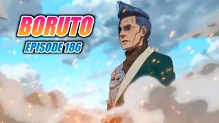 BORUTO EPISODE 186 - Tanggal Rilis dan Spoiler