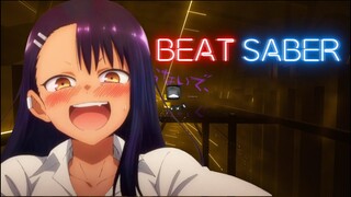 DON'T TOY WITH ME MISS NAGATORO OP (FullCombo - Expert+) Beat Saber