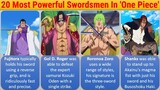 The 20 Most Powerful Swordsmen In 'One Piece' -  (Ranked)