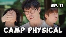 🇰🇷EP. 11 CAMP PHYSICAL (2025) | ENG SUB | KVARIETY