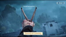 Sword of Coming Episode 12 Subtitle Indonesia