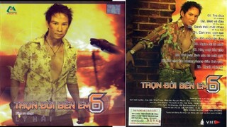 ALBUM TRỌN ĐỜI BÊN EM (PHẦN 6) - BIẾT VỀ ĐÂU (FULL VCD) | LÝ HẢI | FILM MUSIC OFFICIAL