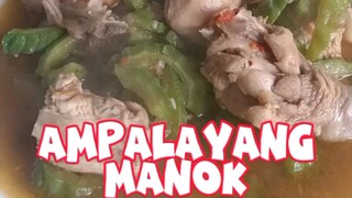 Nakasimple pero masarap ang AMPALAYANG MANOK ###cooking #yummy #recipe #pork #pilipinofood #