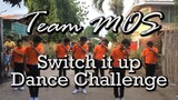 Switch it up dance challenge | Lavaado x Team MOS