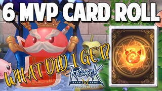 6 MVP CARD ROLL (WHAT DID I GET?) - RAGNAROK M: ETERNAL LOVE