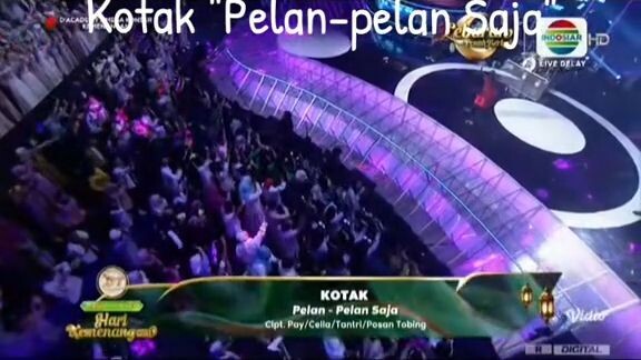 Kotak - Pelan-Pelan Saja (DA7 Mega Konser Kemenangan Indosiar)