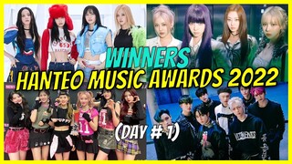 Hanteo Music Awards 2022 Day 1 Winners
