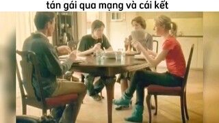 tán gái qua mạng và cái kết