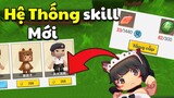 Nhân vật mua bằng Xu | Hệ thống skill mới  | Mini World