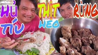 Mâm hủ tíu khô với thịt heo rừng quá ngon lTâm Chè Vĩnh Long