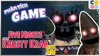 Phân Tích Game : Five Nights at the Krusty Krab - 5 đêm cùng chú bọt biển | Cờ Su Original