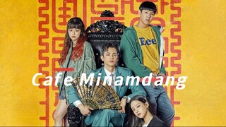 Cafe Minamdang (2022) Episode 3