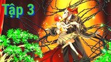 Mahoutsukai no Yome | Tập 3 ViệtSub | Cô Dâu của Pháp Sư