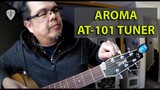 AROMA AT-101 Tuner Unboxing and Demo on Acoustic Guitar Tuning | Edwin-E
