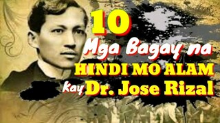 ANG TALAMBUHAY NI DR. JOSE RIZAL | 10 MGA BAGAY NA HINDI MO ALAM KAY DR. JOSE RIZAL | Tenrou21