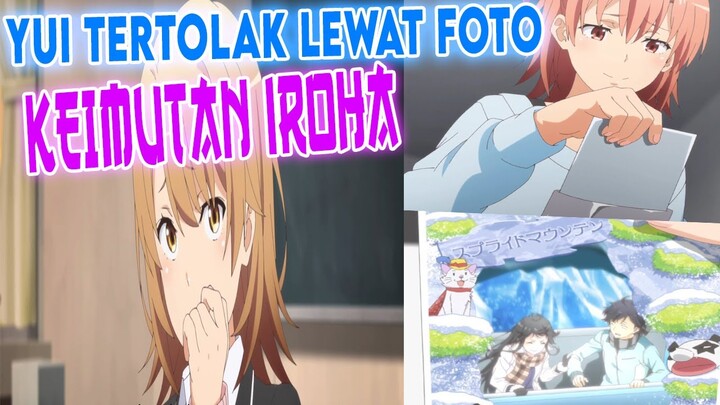 Review Anime Oregairu Season 3 Episode 2 - Yukino Menyukai Hachiman Diam Diam (Indonesia)