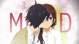 Horimiya「 AMV 」Mood