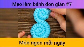 Mẹo làm bánh đơn giản p7