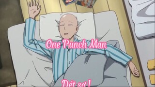 One Punch Man 3 Dét sơ !