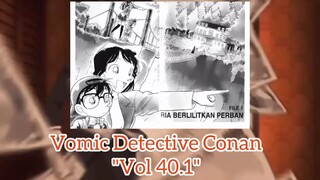 [Detective Conan] - Pria Berlilitkan Perban Vol 40.1