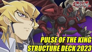 Pulse Of The King Yu-Gi-Oh! Structure Deck 2023