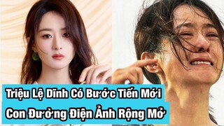 Triệu Lệ Dĩnh có bước tiến mới, con đường điện ảnh rộng mở với “Điều Thứ 20”