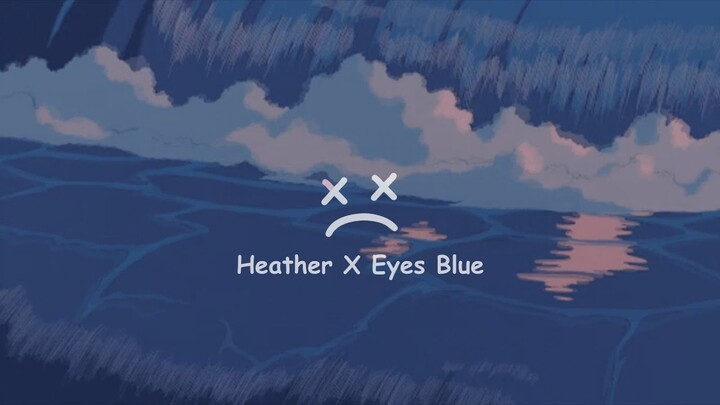 Fran Vasilić - Heather X Eyes Blue (Lo-Fi Remix)