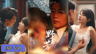 🔥Du Peiyuan & Yu Jialin - Grow Freely《野芳菲》Eng Sub