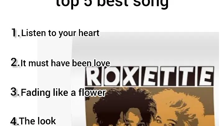 roxette top 5 song