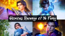 Glorious Revenge of Ye Feng Eps 1 Sub Indo