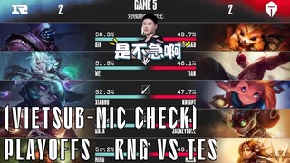 Mic Check - RNG vs TES (Vietsub) | CK LPL Mùa Xuân 2022| Ming: ĐỪNG ỒN ÀO NÀO, TRANH CÃI CÁI GÌ VẬY?