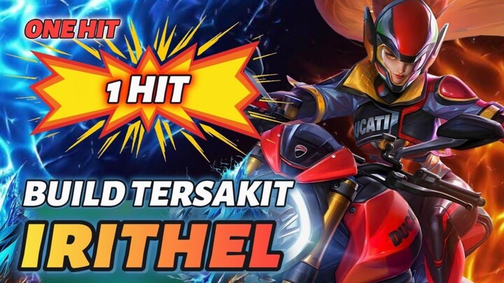 ITEM TERSAKIT IRITHEL 1 HIT TERBARU MOBILE LEGENDS!!