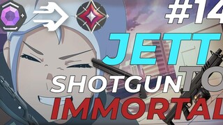 HARD CARRY 39 ฆ่าต่อเวลา - JETT SHOTGUN TO IMMORTAL EP14