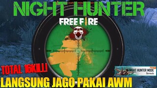 MODE BARU NIGHT HUNTER - AKHIRNYA VY GAMING BISA PAKAI AWM JUGA! MODE PALING KOCAK GARENA FREE FIRE