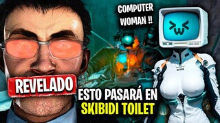 DAFUQ REVELA el GRAN SECRETO 😱 MUJER COMPUTADORA ?? SKIBIDI TOILET CAMBIARÁ - Explicación